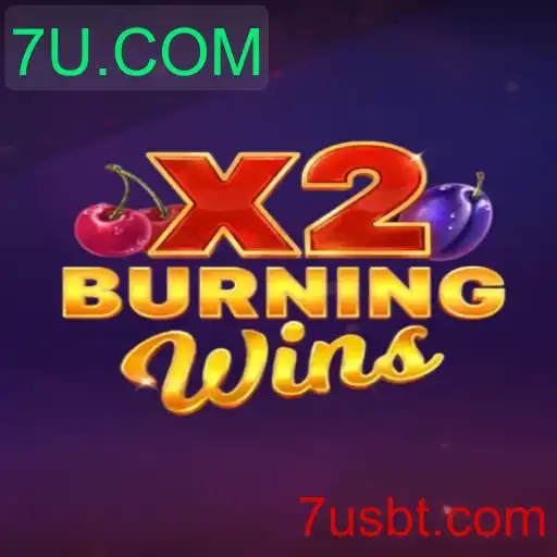 Descubra o Empolgante Jogo BurningWinsX2 no 7U.COM