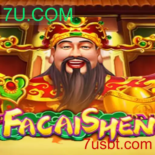 Descubra o Mundo Fascinante de FaCaiShen: Jogo Emocionante com 7U.COM